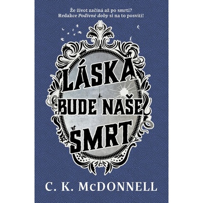 Láska bude naše smrt - Caimh McDonnell