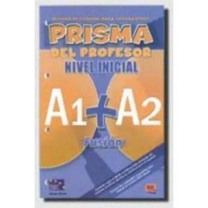 Prisma Fusión Inicial (A1+A2): : Libro del profesor + CD | Equipo Prisma (ISBN: 9788498480573)