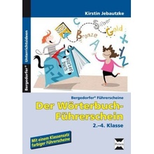 Der Wörterbuch-Führerschein - Grundschule