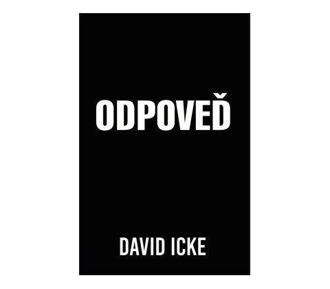 Odpoveď - David Icke