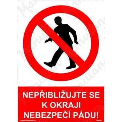 Nepřibližujte se k okraji nebezpečí pádu, plast 210 x 297 x 2 mm A4