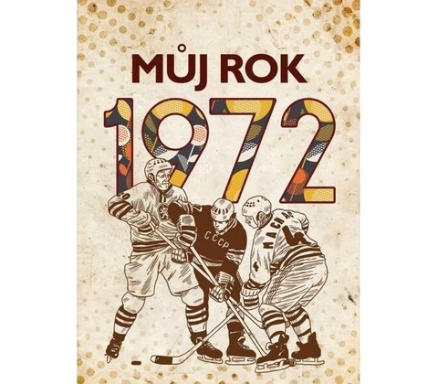 Můj rok 1972