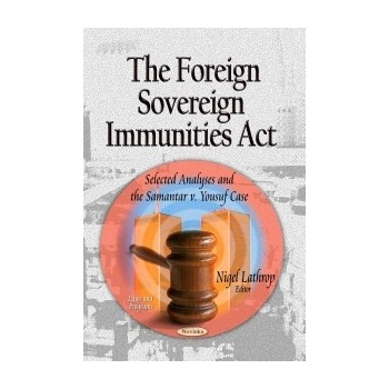 The Foreign Sovereign Immunities Act