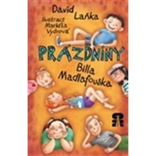 Prázdniny Billa Madlafouska - David Laňka