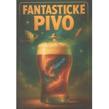 Fantastické pivo - Jan Slovák (ilustrátor)