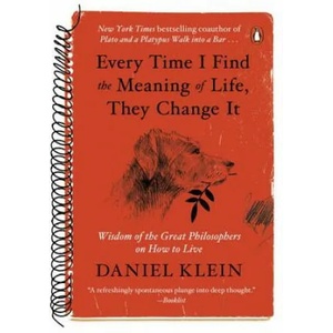Every Time I Find the Meaning of Life, They Change It (ISBN: 9780143129592)