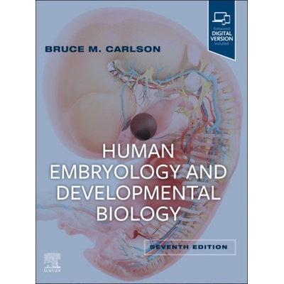 Human Embryology and Developmental Biology | Bruce M. Carlson