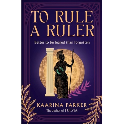 To Rule a Ruler