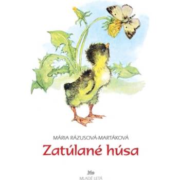 Zatúlané húsa | Mária Rázusová-Martáková