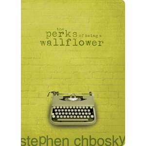 PERKS OF BEING A WALLFLOWER (ISBN: 9781665982412)