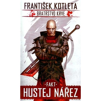 Bratrstvo krve 2: Fakt hustej nářez