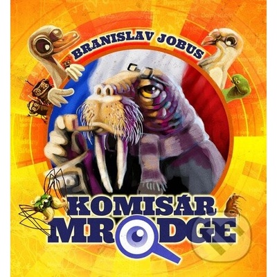 Branislav Jobus Komisár Mrodge