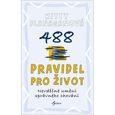 488 PRAVIDEL PRO ŽIVOT - Flanaganová Kitty