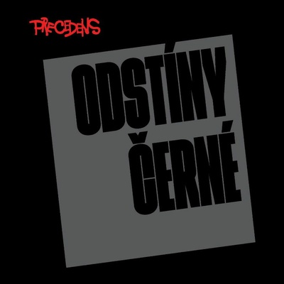 Precedens - Odstíny černé / Vinyl LP