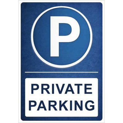 ⚠️ Cedule Private Parking - A5 - 15x21 cm / Hliníkový sendvič tl. 3mm