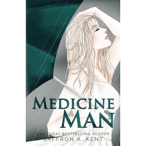Medicine Man Special Edition Paperback | Saffron A. Kent (2021)
