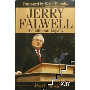 Jerry Falwell: His Life and Legacy (ISBN: 9781416580287)