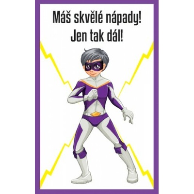 TAKTIK International s.r.o Karty máš super pochvalu 30 ks Máš skvělé nápady! Jen tak dál!