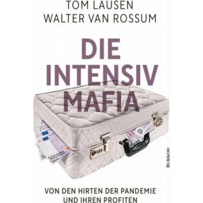 Die Intensiv-Mafia