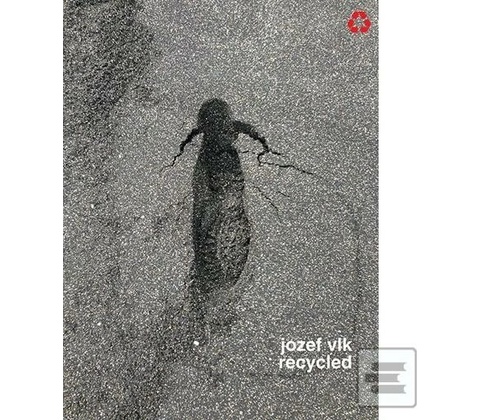 VLK JOZEF: RECYCLED