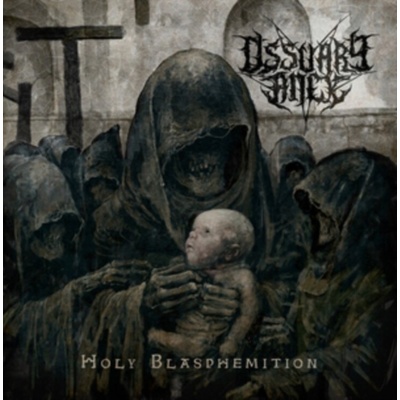 Holy Blasphemition - Ossuary Anex CD