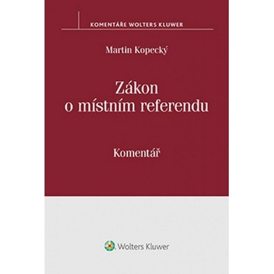 Zákon o místním referendu - Doc. JUDr. Martin Kopecký CSc.