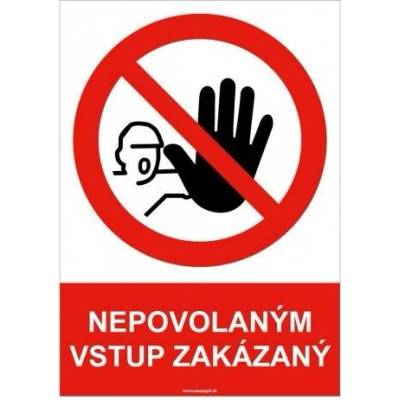 PILEX Bezpečnsotná tabuľka - Nepovolaným vstup zakázaný TAP-5399_2