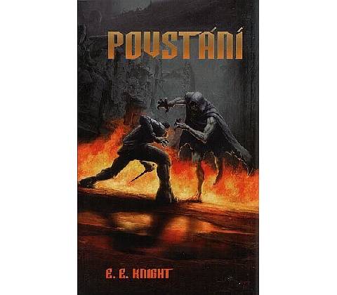 Povstání - E.E. Knight