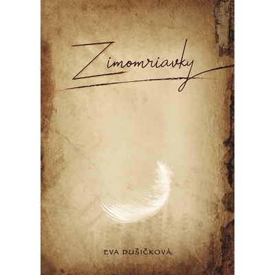 Zimomriavky - Eva Dušičková