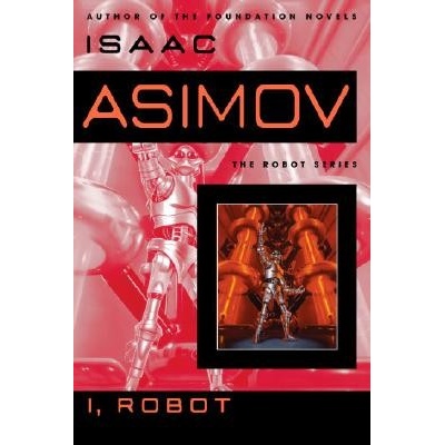 I, Robot Asimov IsaacPaperback