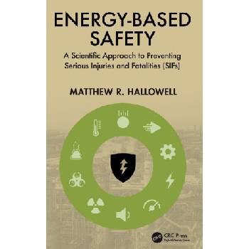 Energy-Based Safety | Matthew R. Hallowell