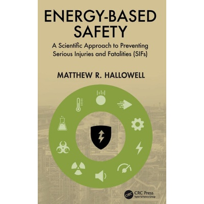 Energy-Based Safety | Matthew R. Hallowell
