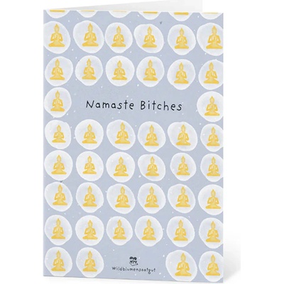 Die Stadtgärtner Kvitnúce blahoželanie "Namaste Bitches" - 1 ks