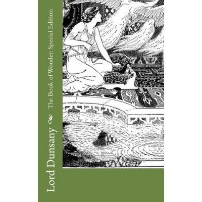 The Book of Wonder: Special Edition