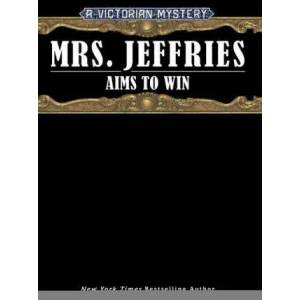 Mrs. Jeffries Aims to Win | Brightwell, Emily (ISBN: 9780593101117)