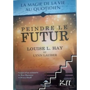 Peindre le futur (ISBN: 9782813206718)