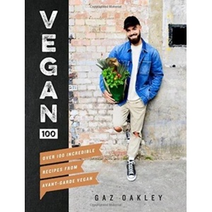Vegan 100 | Gaz Oakley (ISBN: 9781787131248)