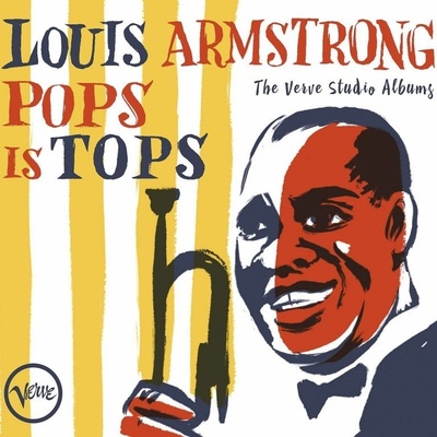ARMSTRONG LOUIS - POPS IS TOPS: THE COMPLETE CD