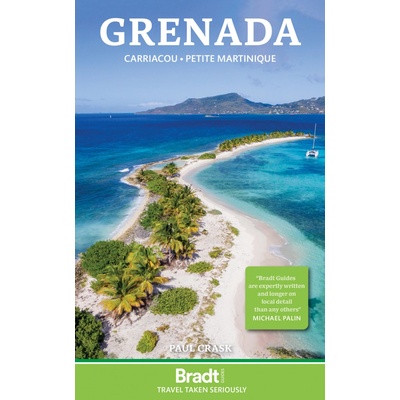 Bradt Travel Guides průvodce Grenada, Carriacou, Petite Martinique 4. edice anglicky