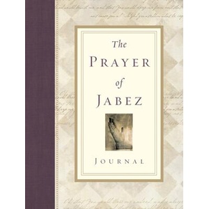 Prayer of Jabez Journal | Bruce Wilkinson (ISBN: 9781601424914)