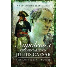 Napoleons Commentaries on Julius Caesar - A New English TranslationPevná vazba