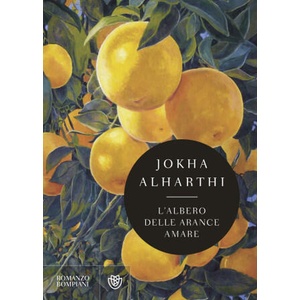albero delle arance amare | Jokha Alharthi (2023)