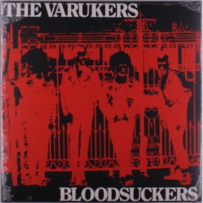 The Varukers - Bloodsuckers LP