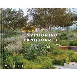 Envisioning Landscapes (ISBN: 9781580937412)
