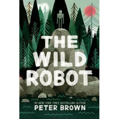 Wild Robot | Peter Brown