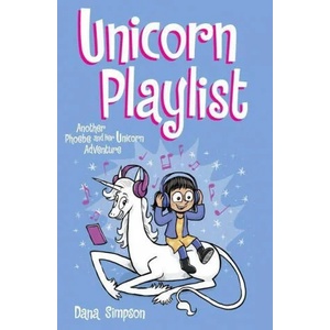 Unicorn Playlist | Dana Simpson (ISBN: 9781524868574)