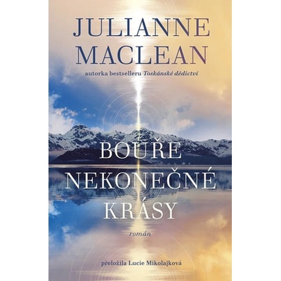Bouře nekonečné krásy - Julianne MacLean