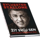 Sylvester Stallone: žít svůj sen