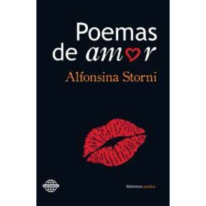 Poemas de amor | Alfonsina Storni (ISBN: 9781530676569)