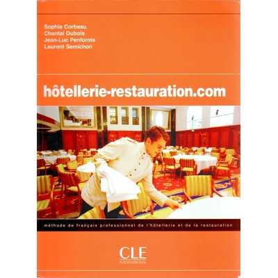 HOTELLERIE-RESTAURATION.COM - DUBOIS, CH.;SEMICHON, L.